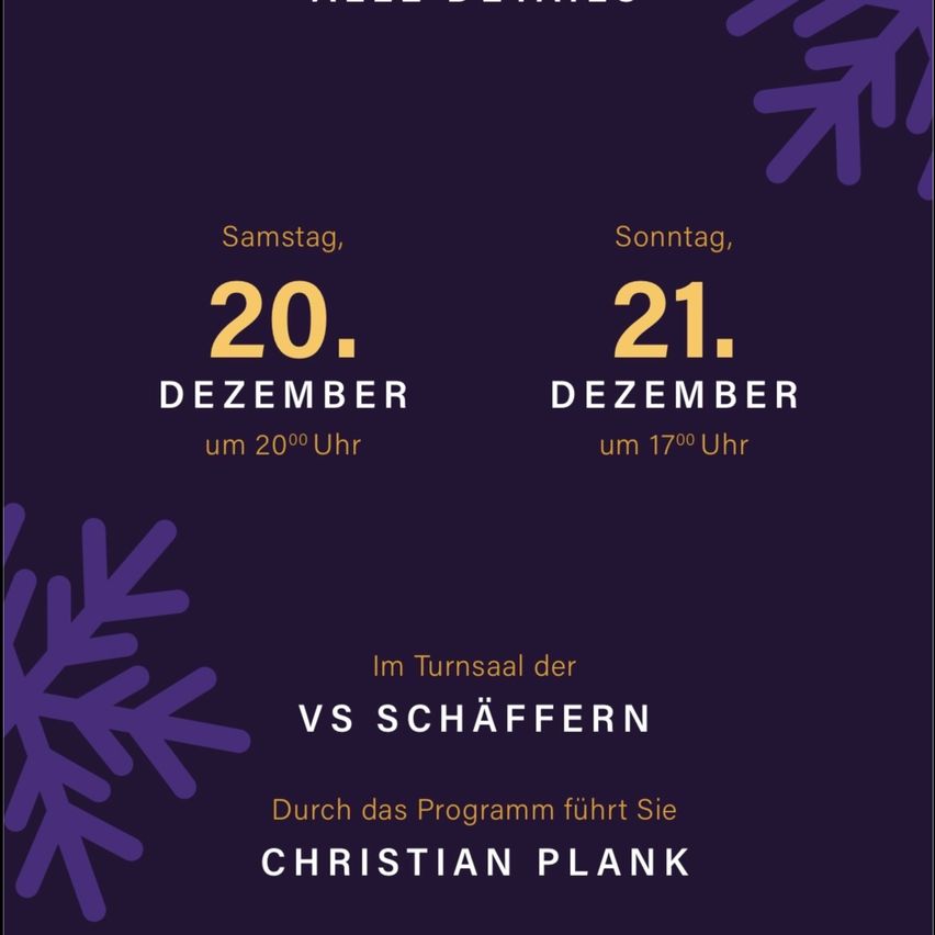 Poster for two events on December 20 and 21, titled 'VS Schaffern'. December 20 at 8 PM and December 21 at 5 PM. Guided by Christian Plank. Snowflakes in the background.