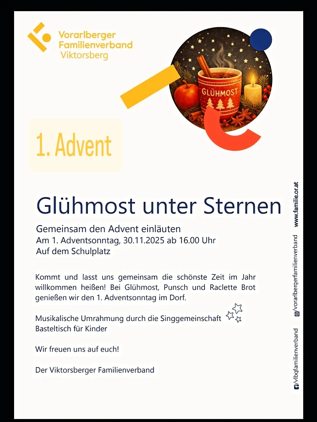 Plakat für den 1. Advent mit einem Glühweinbecher, Sternen und Kerzen. Veranstaltung zum 1. Adventssonntag, 30.11.2025 ab 16.00 Uhr auf dem Schulplatz. Gemeinsam den Advent begrüßen mit Glühwein, Punsch und geröstete Kastanien. Musikalische Unterhaltung durch den Chor und Körbchen mit Leckereien für Kinder. Der Viktorsberger Familienverband lädt alle ein.
