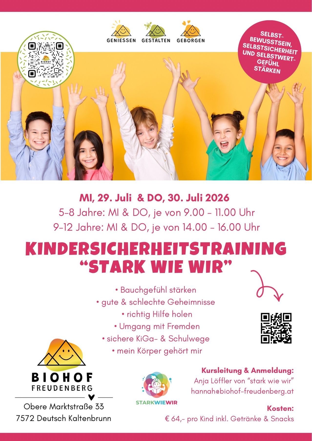 Plakat für ein Kindersicherheitstraining mit dem Titel 'Stark wie wir'. Es zeigt eine Gruppe lächelnder Kinder mit erhobenen Händen, einem QR-Code und Details zu den Veranstaltungsdaten und -zeiten. Das Plakat hat einen hellen gelben Hintergrund.