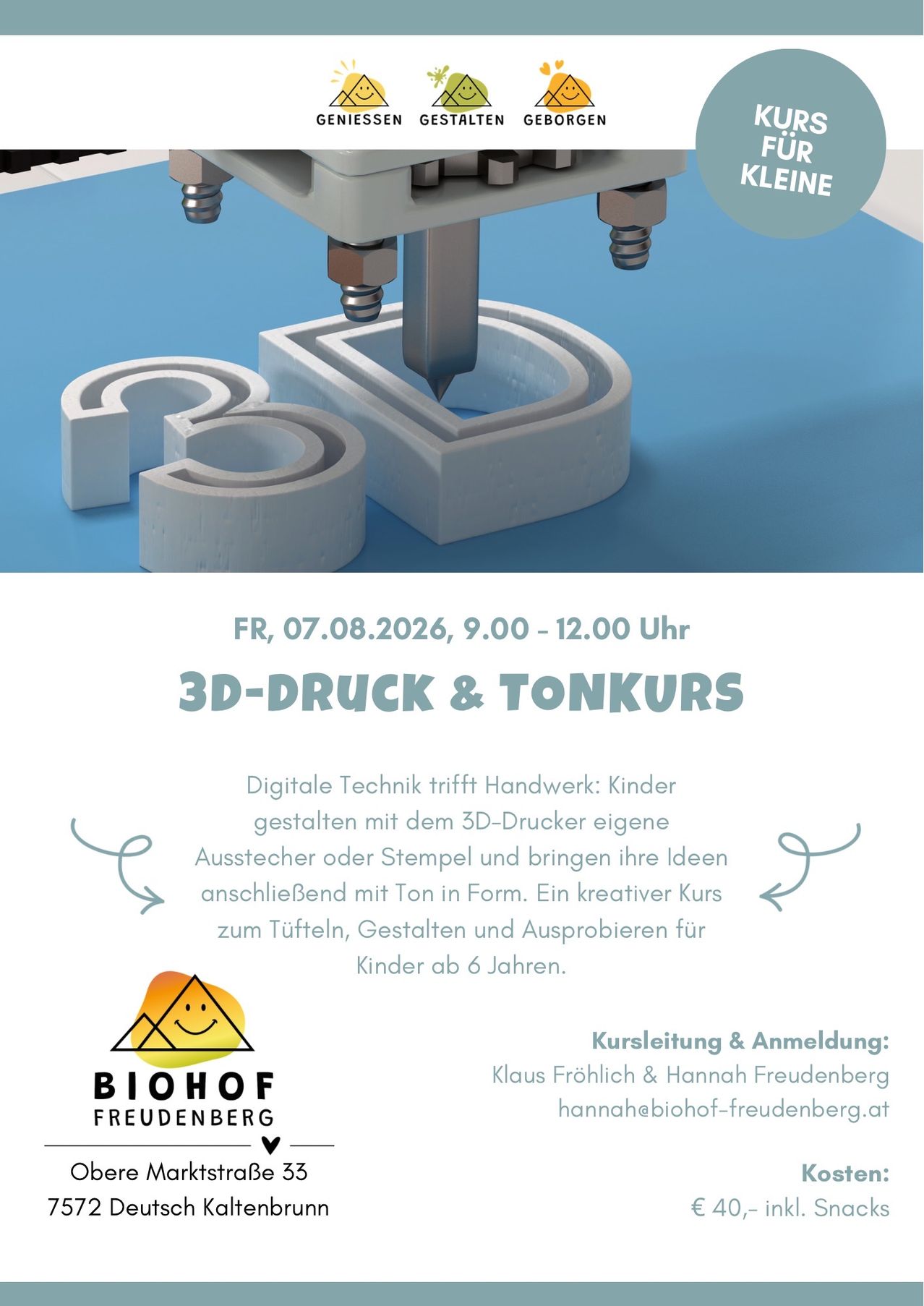 Plakat für einen 3D-Druck- und Tonkurs für Kinder, mit einem Bild eines 3D-Druckers in Aktion, geplant für den 7. August 2026 von 9:00 bis 12:00 Uhr.