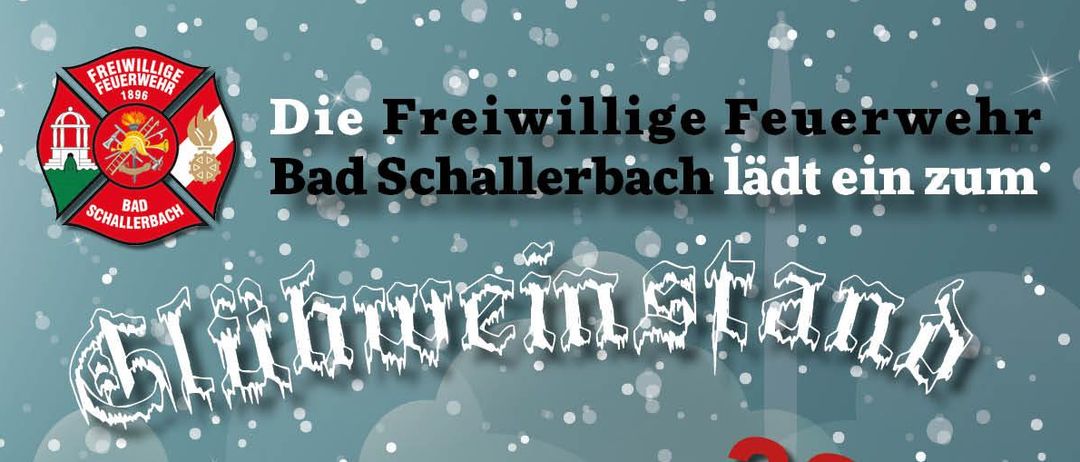 Plakat für Glühweinstand 2026-Veranstaltung bei der Feuerwehr, mit einem verschneiten Haus und Bäumen, Details zu Datum, Uhrzeit und Aktivitäten.
