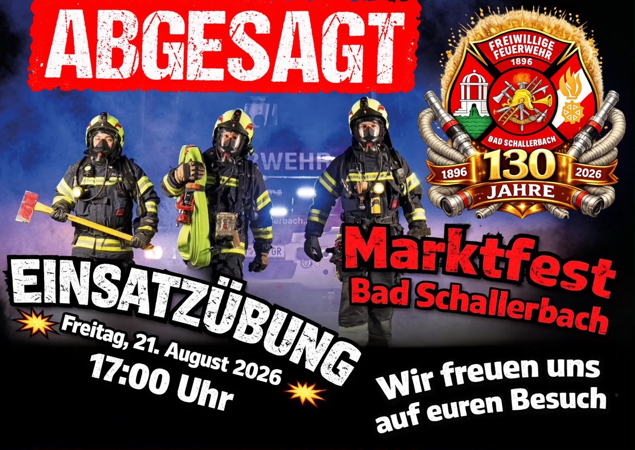 Plakat für eine Feuerwehrveranstaltung in Bad Schallerbach mit Feuerwehrleuten in Uniform, Helmen und Ausrüstung. Die Veranstaltung ist für den 21. August 2026 um 17:00 Uhr geplant.
