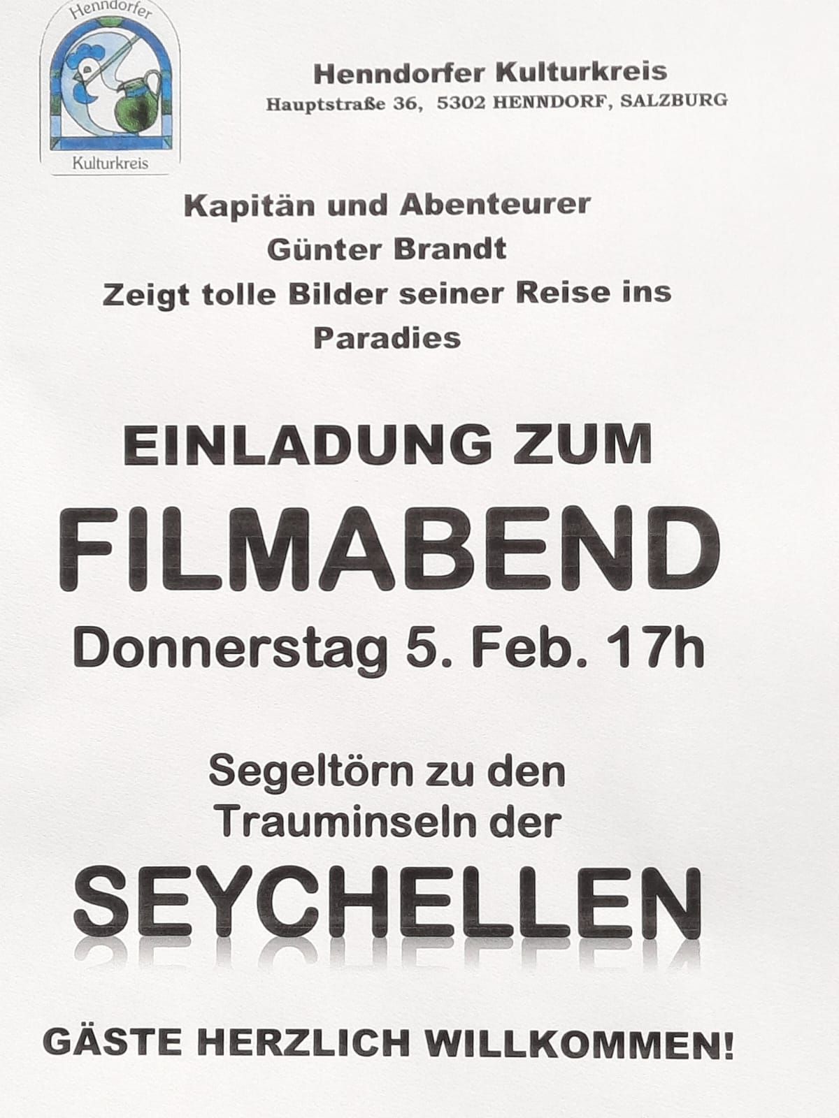 Ein Plakat für eine Filmvorführung mit weißem Hintergrund und fettem Text. Es steht 'Einladung zum Filmabend' und 'Donnerstag 5. Feb. 17h'. Der Name 'Günter Brandt' ist oben aufgeführt, gefolgt von 'Kapitän und Abenteurer'. Der Text darunter lädt die Zuschauer zur Filmvorführung am Donnerstag, 5. Februar um 17 Uhr ein.