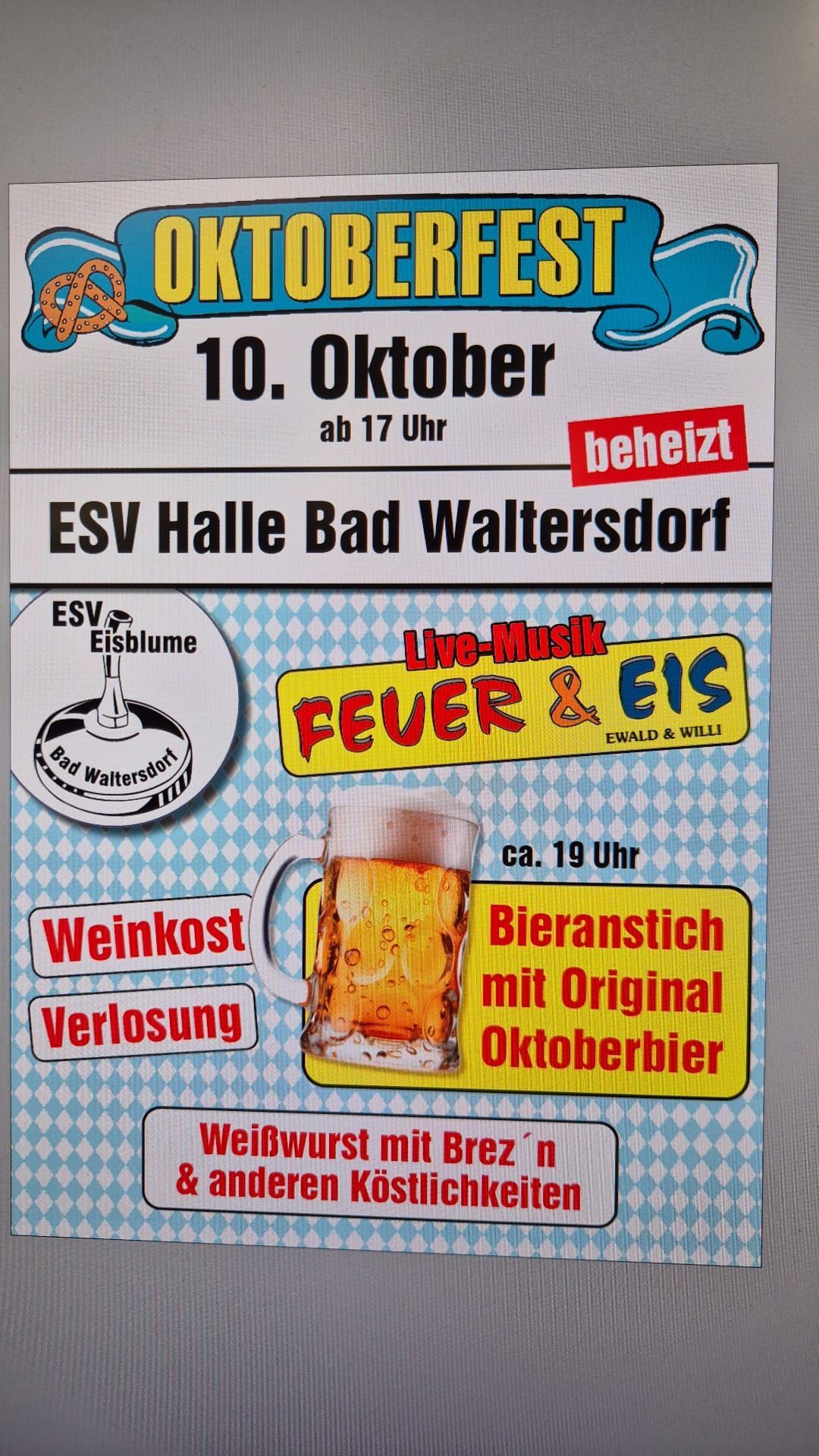 Poster advertising a beer festival at ESV Halle Bad Waltersdorf on October 10th, featuring live music by Fever & Eis, starting around 7 PM. The poster includes a mug of beer, a logo, and the text 'Weinkost Verlosung'.