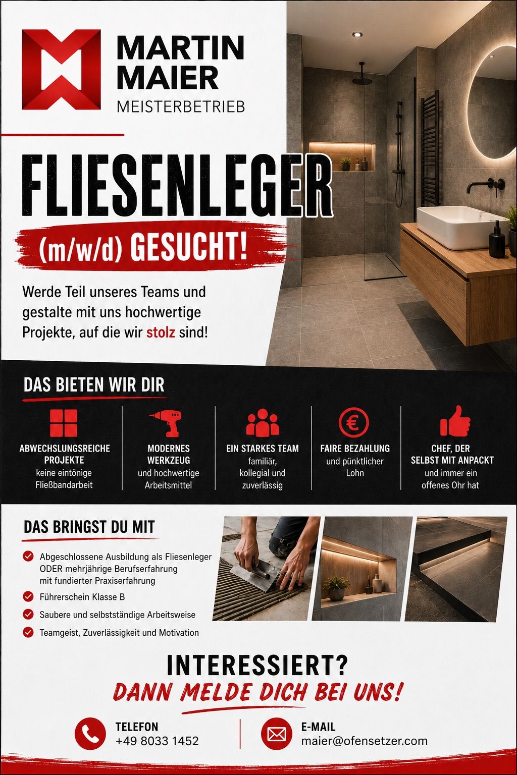 Stellenausschreibung für Fliesenleger mit Fokus auf vielfältige Projekte, moderne Werkzeuge und ein starkes Team. Die Anzeige hebt faire Bezahlung, einen Chef, der immer erreichbar ist, und ein Bekenntnis zu Qualität und Zuverlässigkeit hervor. Anforderungen umfassen abgeschlossene Ausbildung als Fliesenleger, zusätzliche Berufserfahrung oder Führerschein Klasse B. Der Job verspricht saubere und selbstständige Arbeitsweise, Teamgeist, Zuverlässigkeit und Motivation.