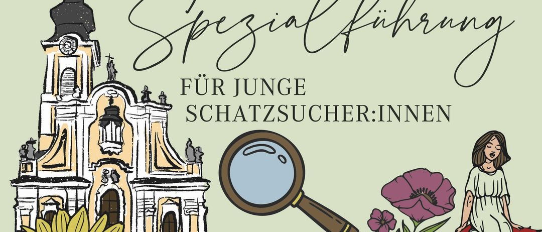 Illustration einer Kirche, eines Mädchens mit Lupe, eines Schatzes und Blumen. Der Text lautet 'Spezielle Führung für junge Schatzsucher.'