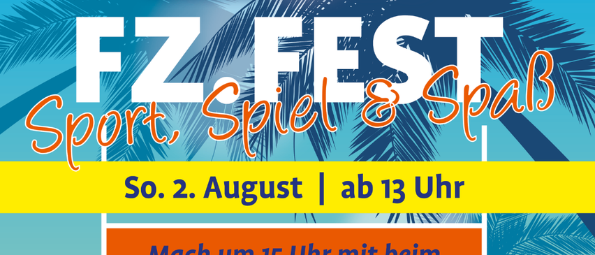 Plakat für FZ Fest Veranstaltung am 2. August mit Sport, Spielen und Spaß, einschließlich eines Weihnachtspulli-Konkurrenz um 15 Uhr.