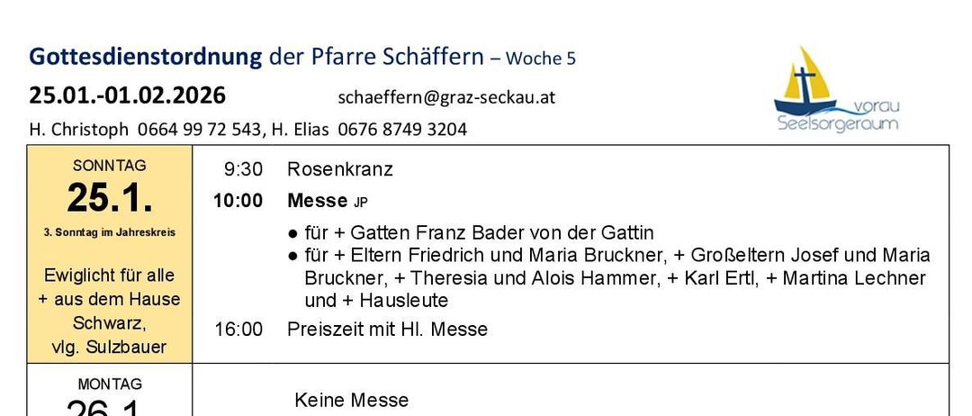 Ein wöchentlicher Zeitplan listet Messen und Veranstaltungen auf. Am Sonntag, 25. Januar, wird eine Messe für Gatten Franz Bader und andere gehalten. Am Montag, 26. Januar, gibt es keine Messe. Am Dienstag, 27. Januar, folgt ein Chordienst und eine Messe in Friedberg. An den folgenden Tagen sind verschiedene Messen und keine Messen geplant.