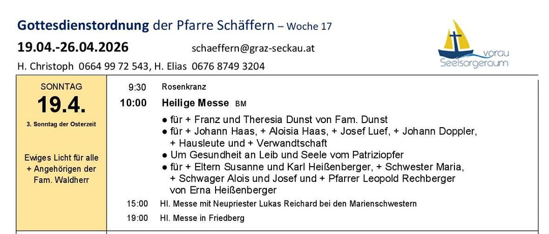 Der Zeitplan umfasst Gebete für verschiedene Familienmitglieder, Messzeiten und besondere Ereignisse. Höhepunkte sind eine Messe um 9 Uhr am Montag und eine Prozession um 18:30 Uhr am Samstag. Spezielle Gebetstage für Gesundheit und Seelen werden ebenfalls vermerkt.