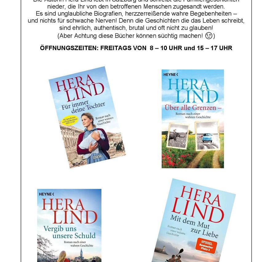 Ein Flyer für Hera Lind Romane mit drei Buchcovern und Öffnungszeiten eines Ladens. Die Bücher heißen 'Für immer deine Tochter', 'Über alle Grenzen' und 'Vergib uns unsere Schuld'. Der Laden hat freitags von 8-10 Uhr und 15-17 Uhr geöffnet.
