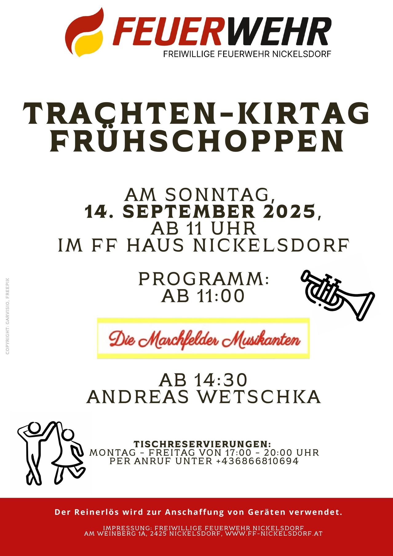 Ein Plakat bewirbt die 'Trachten-Kirta Fruehschoppnen' Veranstaltung, die für Sonntag, den 14. September 2025, um 11 Uhr im FF Haus Nickelsdorf geplant ist. Das Programm umfasst Auftritte der Marchfelder Musikanten um 11:00 Uhr und Andreas Wetschka um 14:30 Uhr. Tischreservierungen sind montags bis freitags von 17:00 bis 20:00 Uhr möglich.