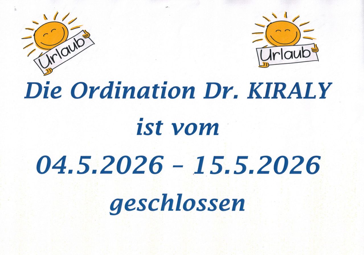 Ein Schild mit dem Text Urlaub und einer lachenden Sonne. Darunter steht, dass die Ordination von Dr. KIRA vom 4.5.2026 bis 15.5.2026 geschlossen ist.