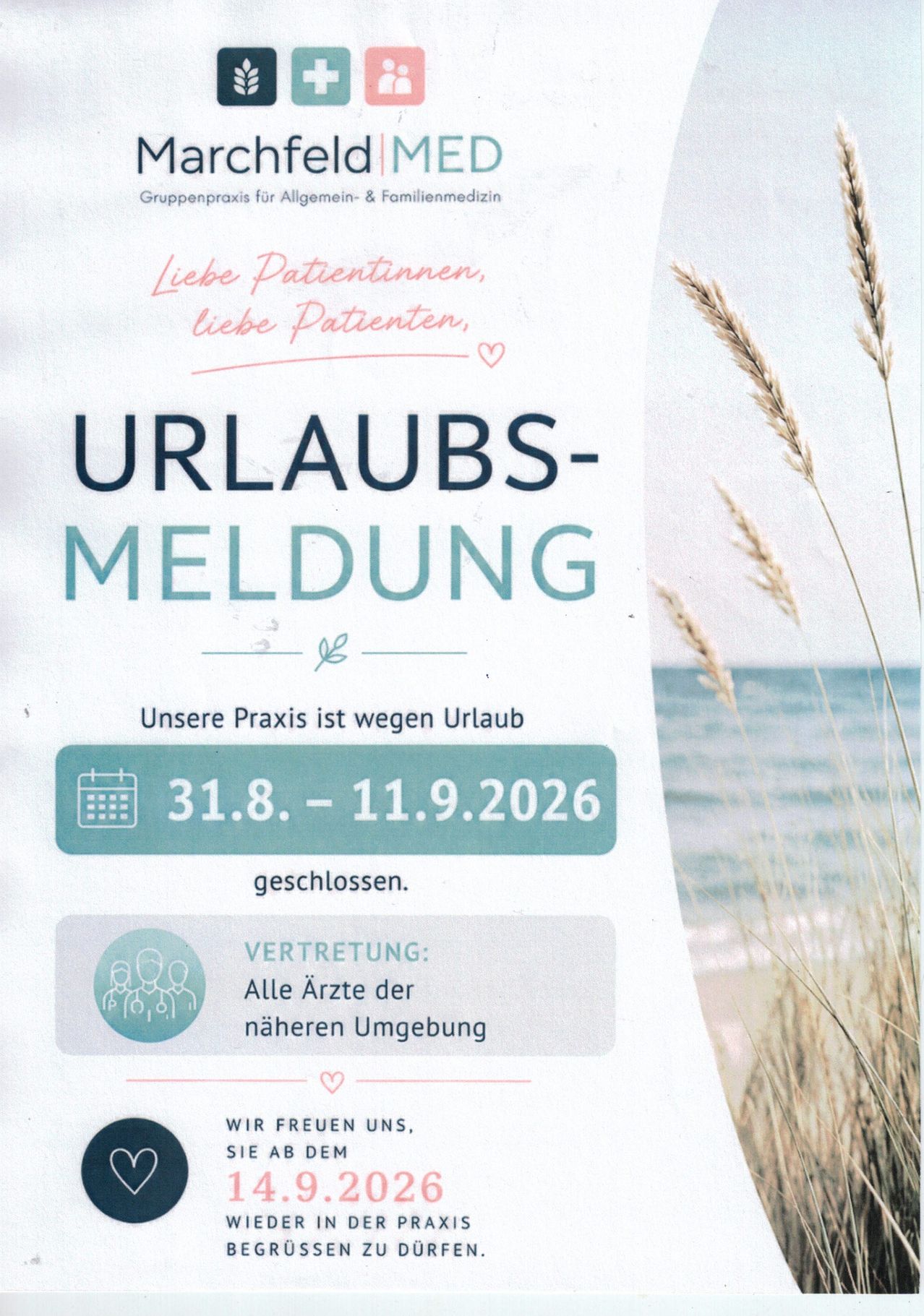 Ein Hinweis auf einem weißen Hintergrund informiert Patienten, dass die Praxis vom 31. August bis 11. September 2026 wegen Urlaub geschlossen ist. Es wird auch erwähnt, dass alle Ärzte in der Nähe verfügbar sein werden.