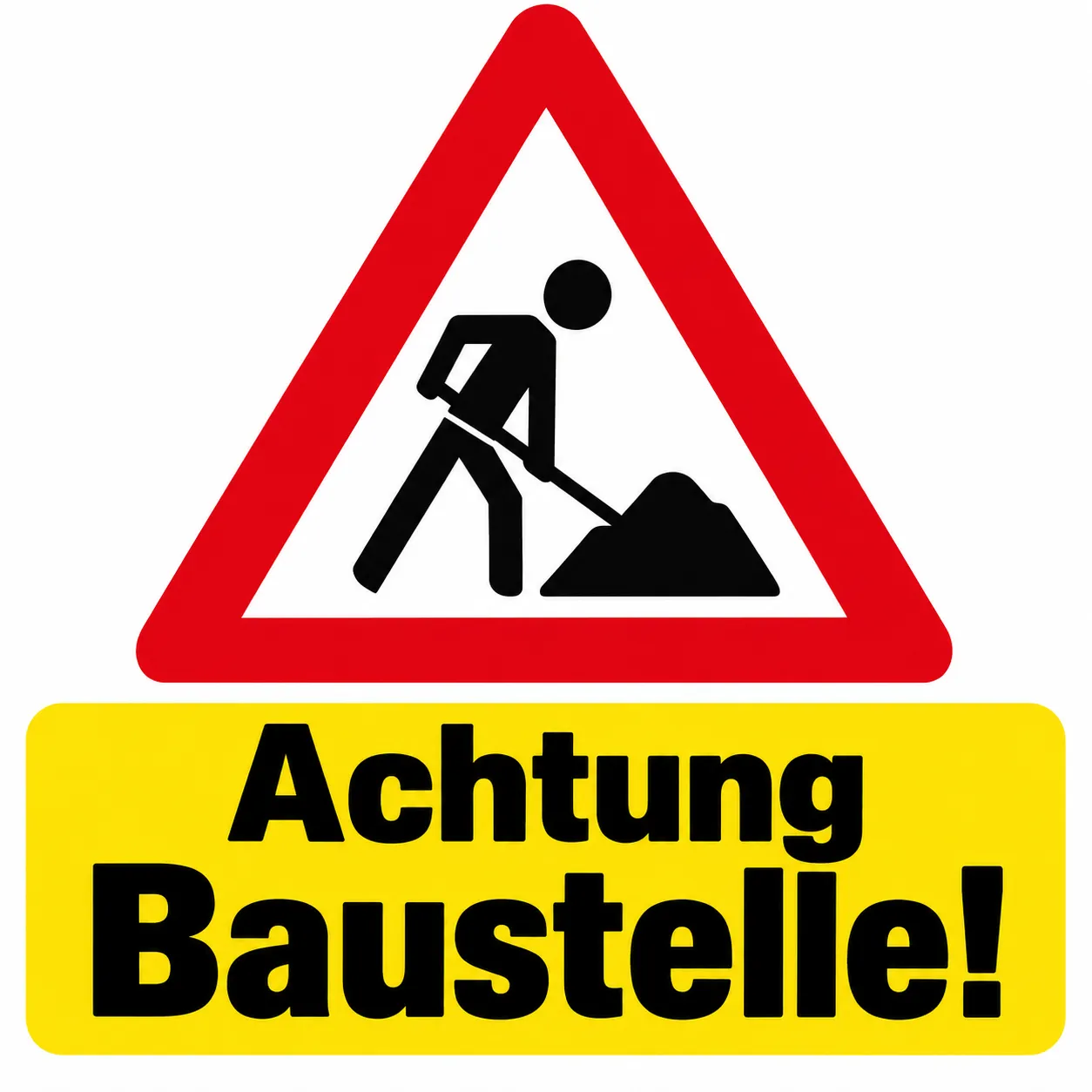 Ein rotes und weißes Dreiecksschild mit einem Mann, der gräbt, und den Worten 'Achtung Baustelle!' darunter.