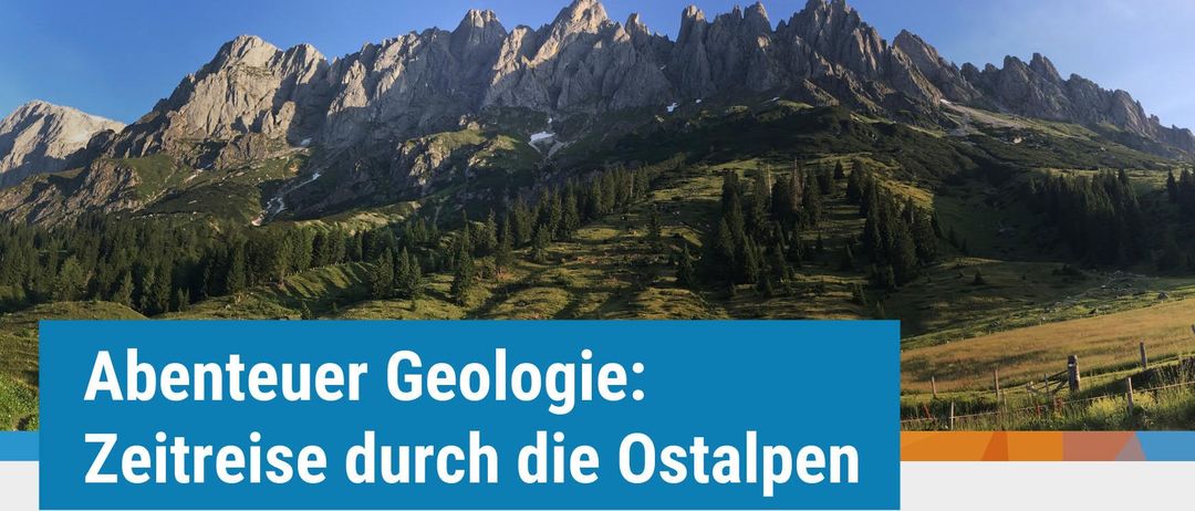 Geologisches Abenteuer: Zeitreisen durch die Ostalpen. Vortrag von Dr. Hans Egger. Wann: 12. Juni 2025. Beginn: 19.30 Uhr. Wo: Besucherzentrum Geopark, Rosenthal 41 in Bischofshofen.