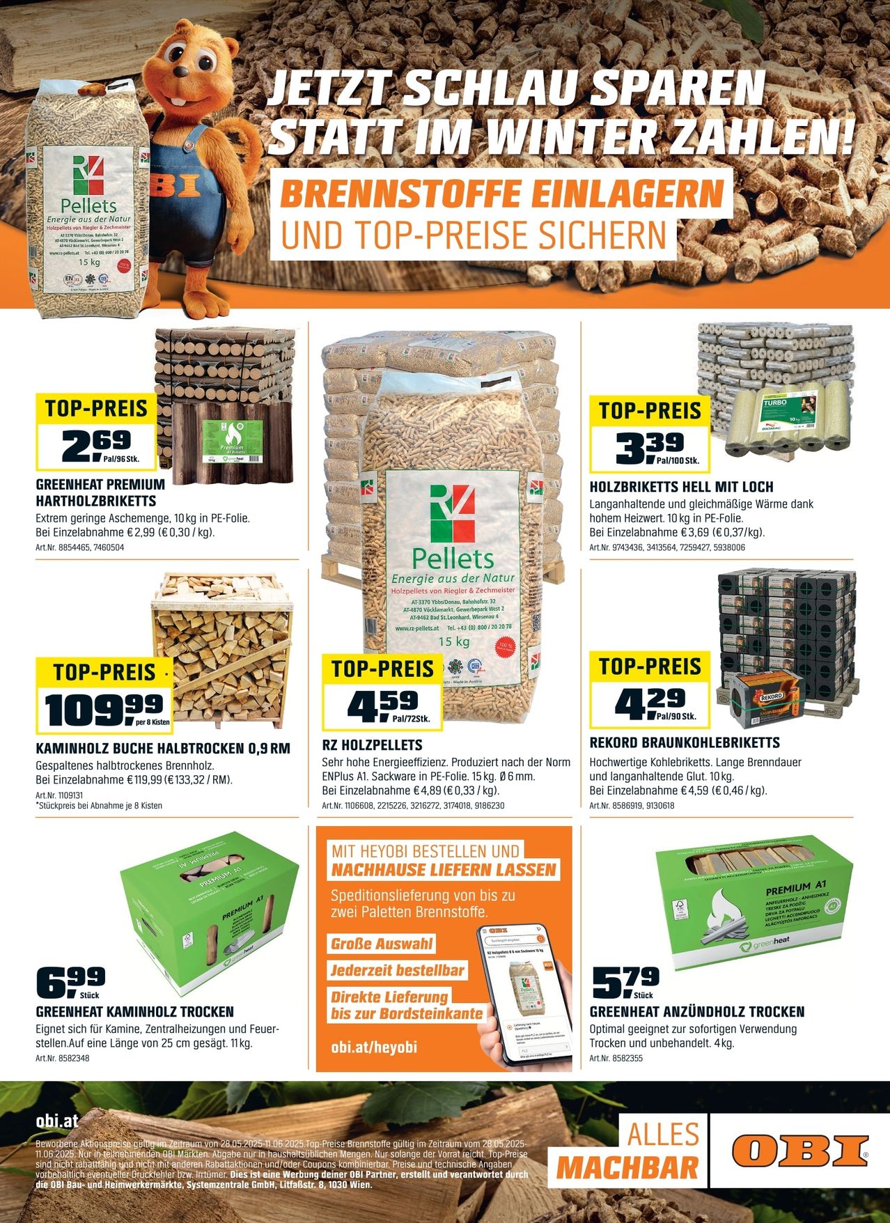 Eine Werbung zeigt verschiedene Holzpellets und Briketts zum Verkauf an, mit Preisen und Produktdetails. Greenheat Premium Hartholzbriketts kosten 2,69, und Holzbriketts Hell Mit Loch kosten 3,39. Kaminholz Buche Haltrokken ist für 10,99 erhältlich, und Rekord Braunkohlebriketts kosten 4,29. Kunden können bestellen und die Lieferung direkt an ihre Haustür erhalten.