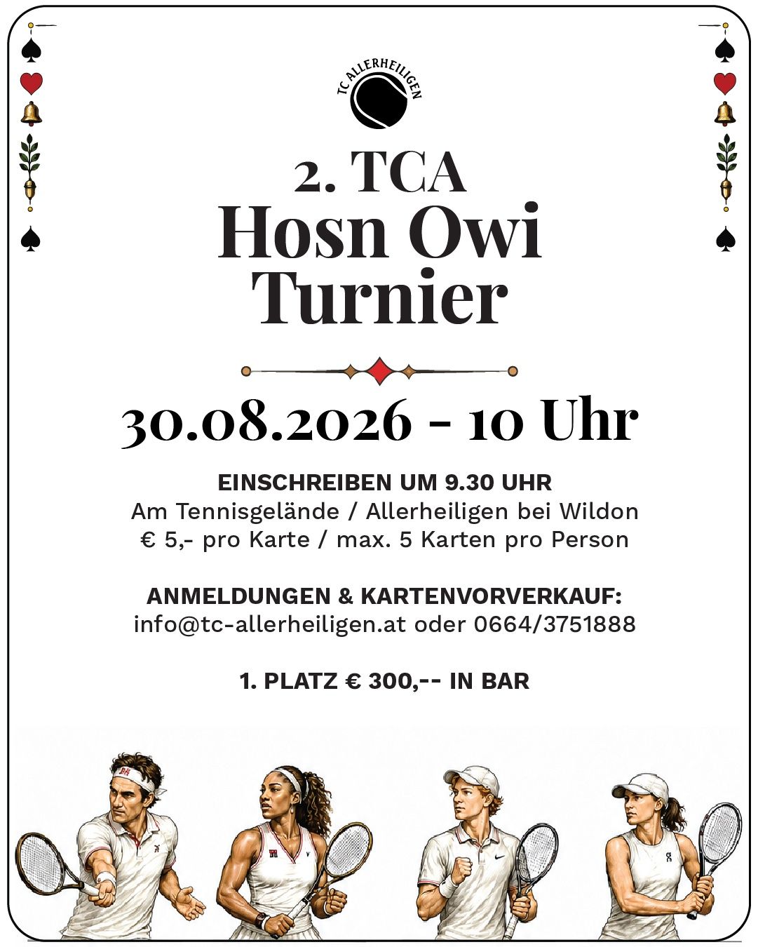 Plakat für ein Tennisturnier am 30. August 2026 mit Tennisspielern und Informationen zu Anmeldung und Ticketpreisen.