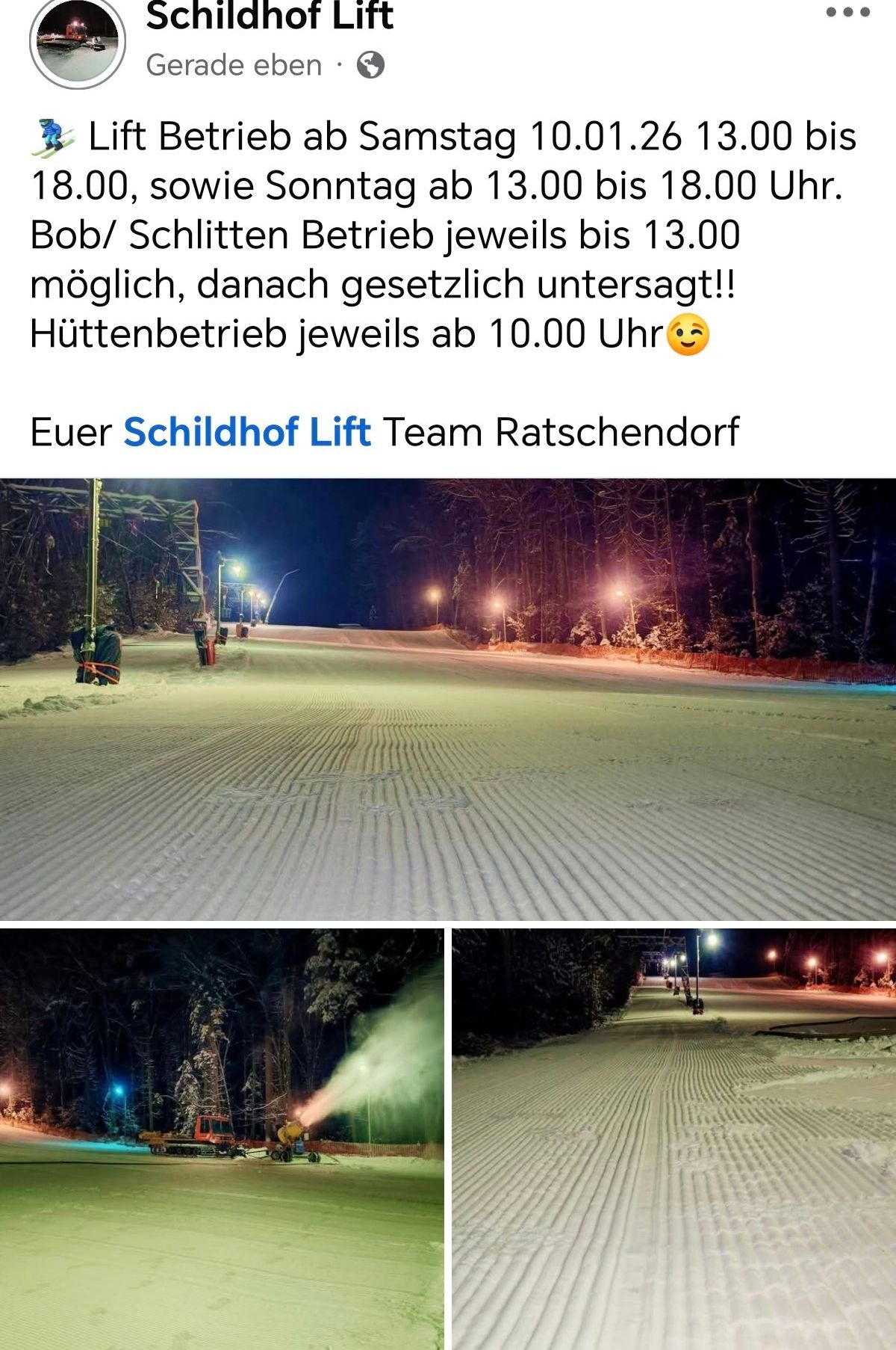 Bob/Schlitten Betrieb jeweils bis 13.00 Uhr möglich, danach gesetzlich untersagt! Hüttenbetrieb jeweils ab 10.00 Uhr. Euer Schildhof Lift Team Ratschenkorf.
