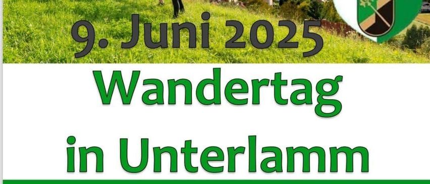 Plakat für eine Wanderveranstaltung in Unterlamm, Österreich. Datum: 9. Juni 2025. Start/Ziel: Sportplatz. Zeit: 8:00-10:30. Wanderroute: ERLebenspfad (Oberlamm). Erfrischung verfügbar. Keine Startnummernvergabe. 3 Verpflegungsstationen. Preis: 3 Euro.