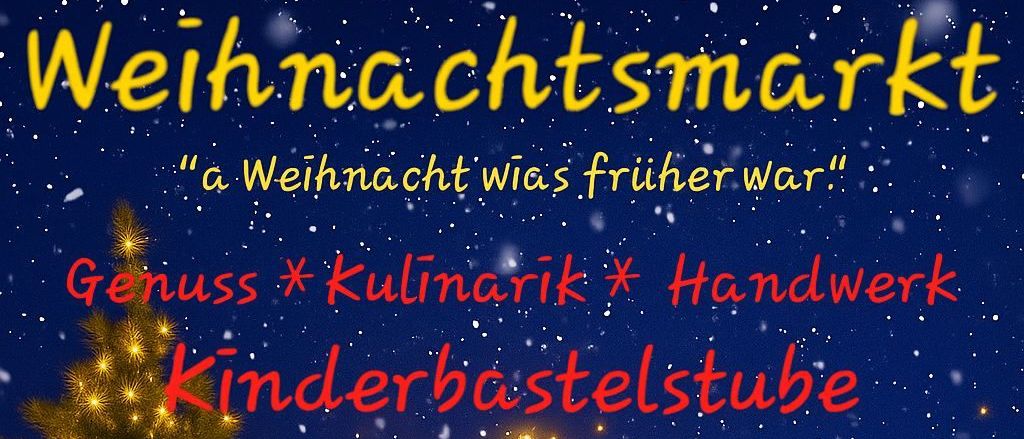 Beleuchtete Weihnachtsbaum mit einem Stern über einer Krippe. Text lautet 'Genuss, Kulinarik, Handwerk Kinderbastelstube'. Eine Familie und Tiere unter dem Stern. Ort und Zeit angegeben.