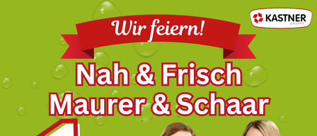 Two women stand side by side in green vests. The poster reads 1 year Nah & Frisch Mauer & Schaar. Event on June 20, 2026, starting at 11 AM at Unterlamm.
