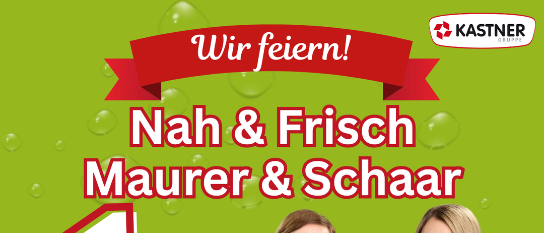 Zwei Frauen stehen nebeneinander in grünen Westen. Der Plakattext lautet 1 Jahr Nah & Frisch Mauer & Schaar. Veranstaltung am 20. Juni 2026, Beginn um 11 Uhr in Unterlamm.