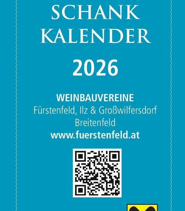 Ein blauer Umschlag fur einen Schank Kalender 2026 von der Weinbauvereine von Furstenfeld, Illz und GroBwilfersdorf Breitenfeld. Die Webseite ist www.furstenfeld.at. Unten befindet sich ein QR-Code.