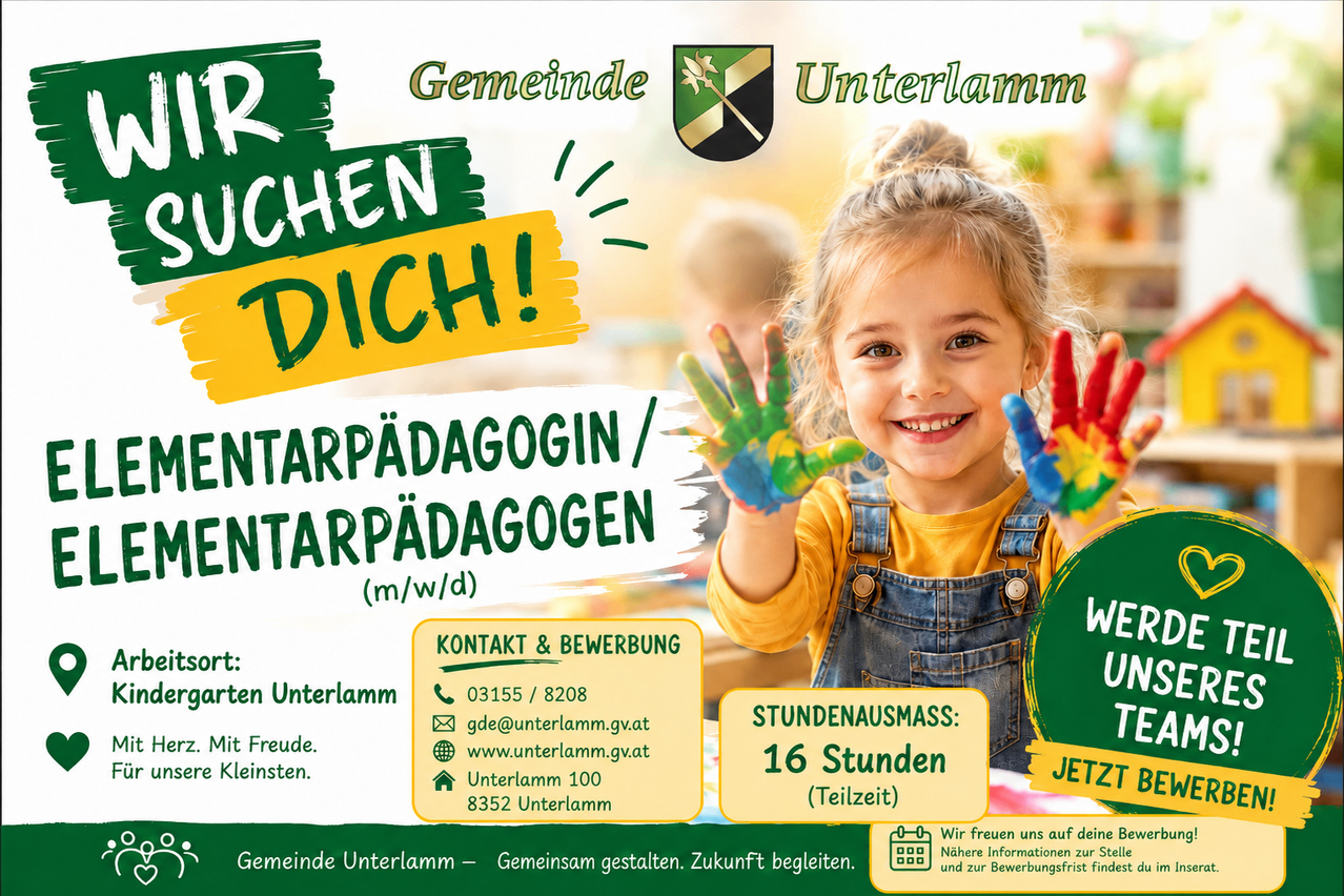 An advertisement for the community of Unterlamm featuring a smiling girl with painted hands. It invites to apply for a childcare educator position, provides contact details, and mentions a 16-hour weekly schedule.
