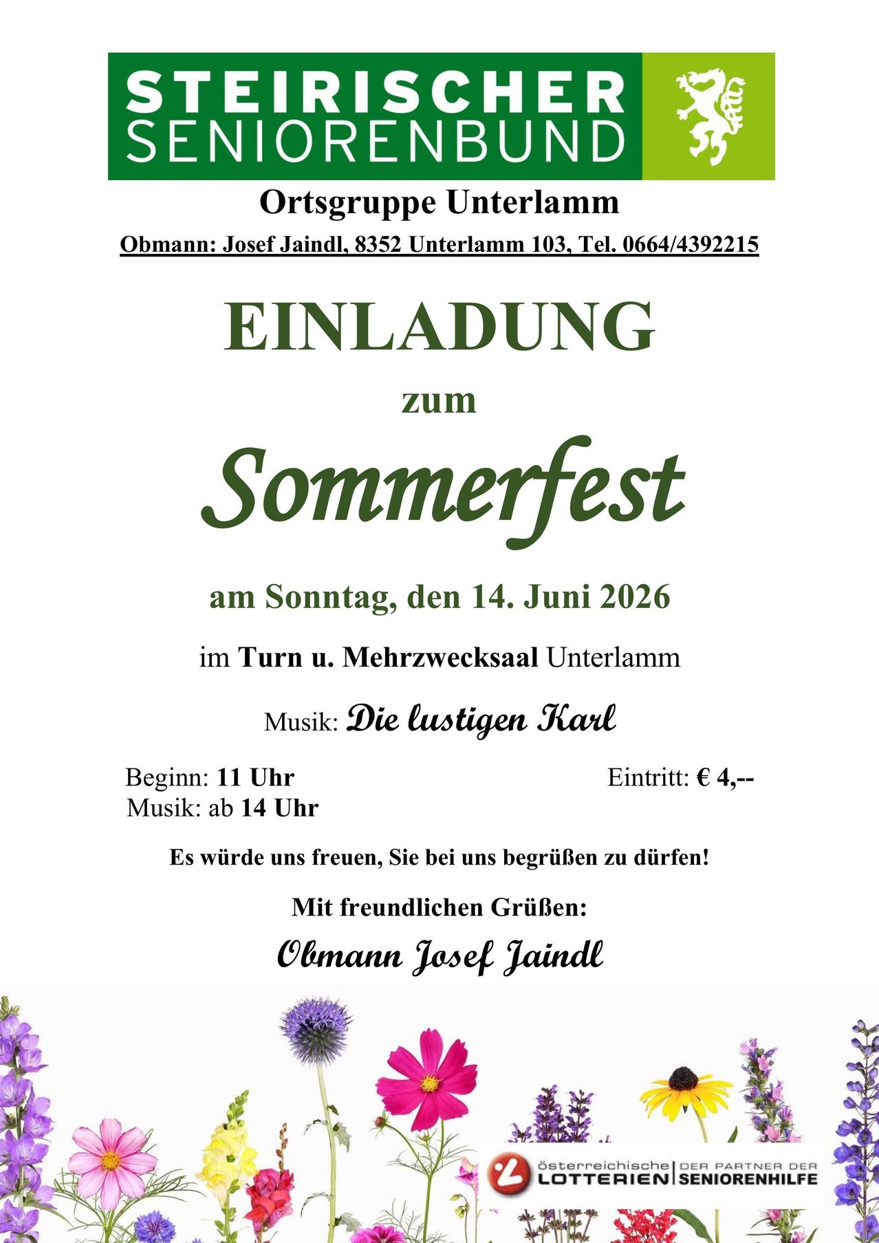 Einladung zum Sommerfest am Sonntag, den 14. Juni 2026, im Turn u. Mehrzwecksaal Unterlamm. Musik von Die lustigen Karl. Eintritt: € 4,--, Musik ab 14 Uhr. Wir freuen uns auf Ihren Besuch!