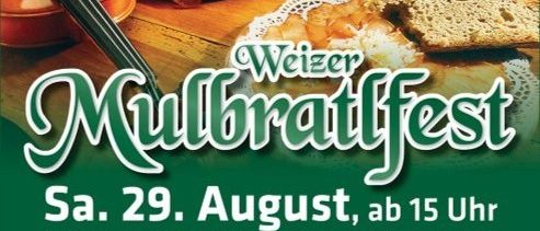 Ein Plakat für das Weizer Mullbratfest mit einer Geige, Brot und Fleisch auf einem Holztisch mit grünem Hintergrund.