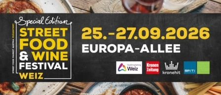 Ein Plakat für das Street Food & Wine Festival in Weiz, Österreich, mit Tellern voller Essen und einem Glas Wein, mit den Daten 25.-27.09.2026.