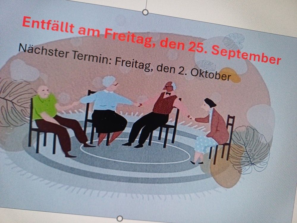 Eine Illustration von älteren Menschen, die in einem Kreis sitzen und sich an den Händen halten. Der Text lautet 'Nächstes Treffen am Freitag, den 25. September' und 'Letztes Treffen am Freitag, den 2. Oktober'.