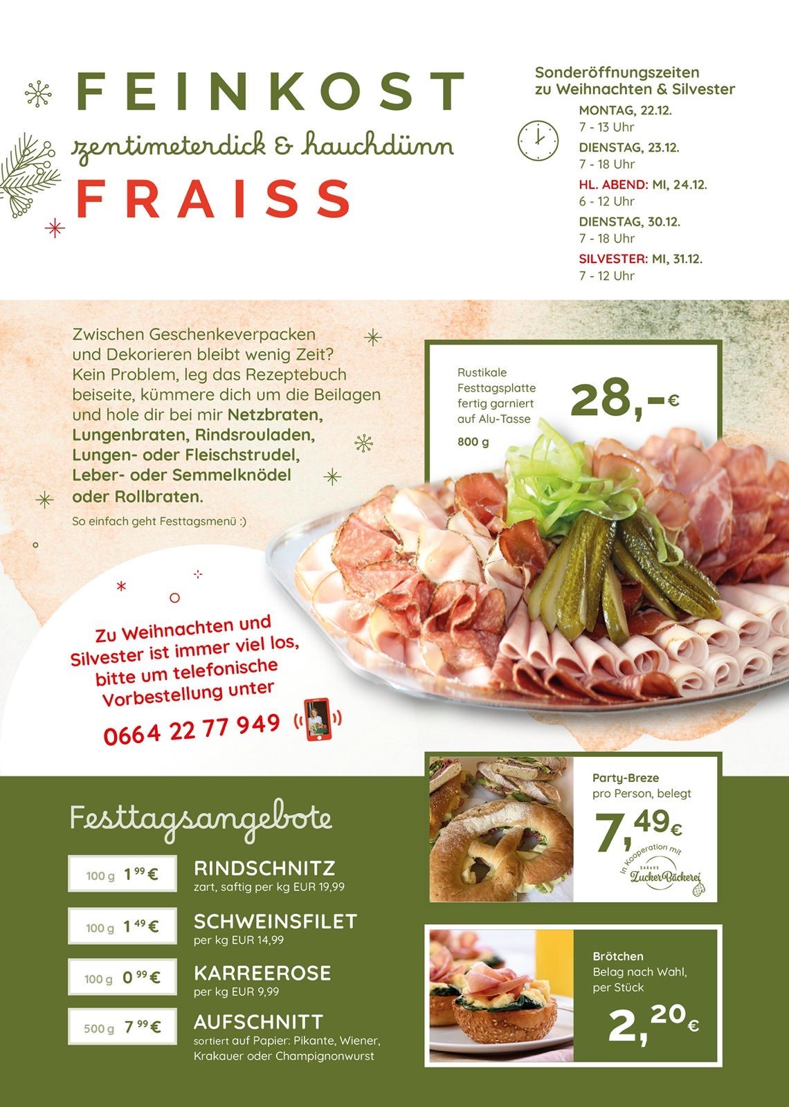 Ein Flyer bietet festliche Menüoptionen für Weihnachten und Silvester an, einschließlich verschiedener Fleischsorten und Charcuterie-Platter. Es zeigt eine Telefonnummer für Bestellungen und hebt einen festlichen Platter und einen Party-Platter mit Preisen hervor.