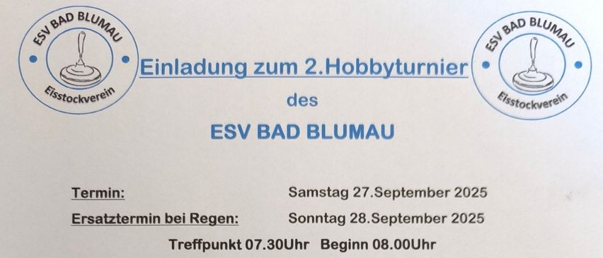Die Veranstaltung ist ein Stocksportwettbewerb, organisiert von ESV Bad Blumau. Geplant für den 27. September 2025, mit einem Ersatztermin am 28. September 2025. Treffpunkt um 7:30 Uhr, Beginn um 8:00 Uhr. Der Eintrittspreis beträgt EUR 50 pro Mannschaft, inklusive 4 Getränken. Die Anmeldung steht Teams, Unternehmen, Familien und Freunden offen. Kontaktieren Sie Hannes oder Manuel für Details. Keine Haftung für Unfälle und Schäden.