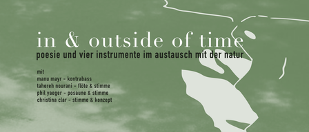 Plakat mit 'außerhalb der Zeit' Text, mit vier Instrumenten und Stimmen, einschließlich Flöte, Stimme, Auene und Konzept. Grüner Hintergrund.