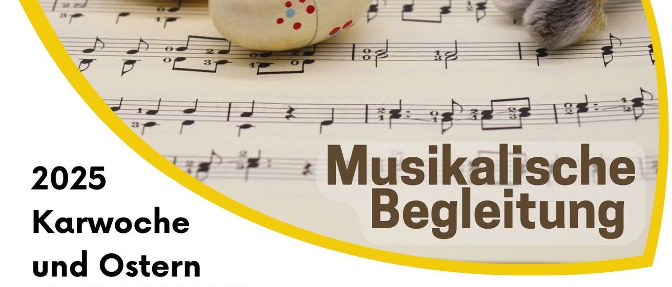Ein Flyer, der musikalische Dienste für Palmsonntag, Ostersonntag und Karfreitag anbietet, mit einem verzierten Osterei auf musikalischen Noten, und Text auf Deutsch.