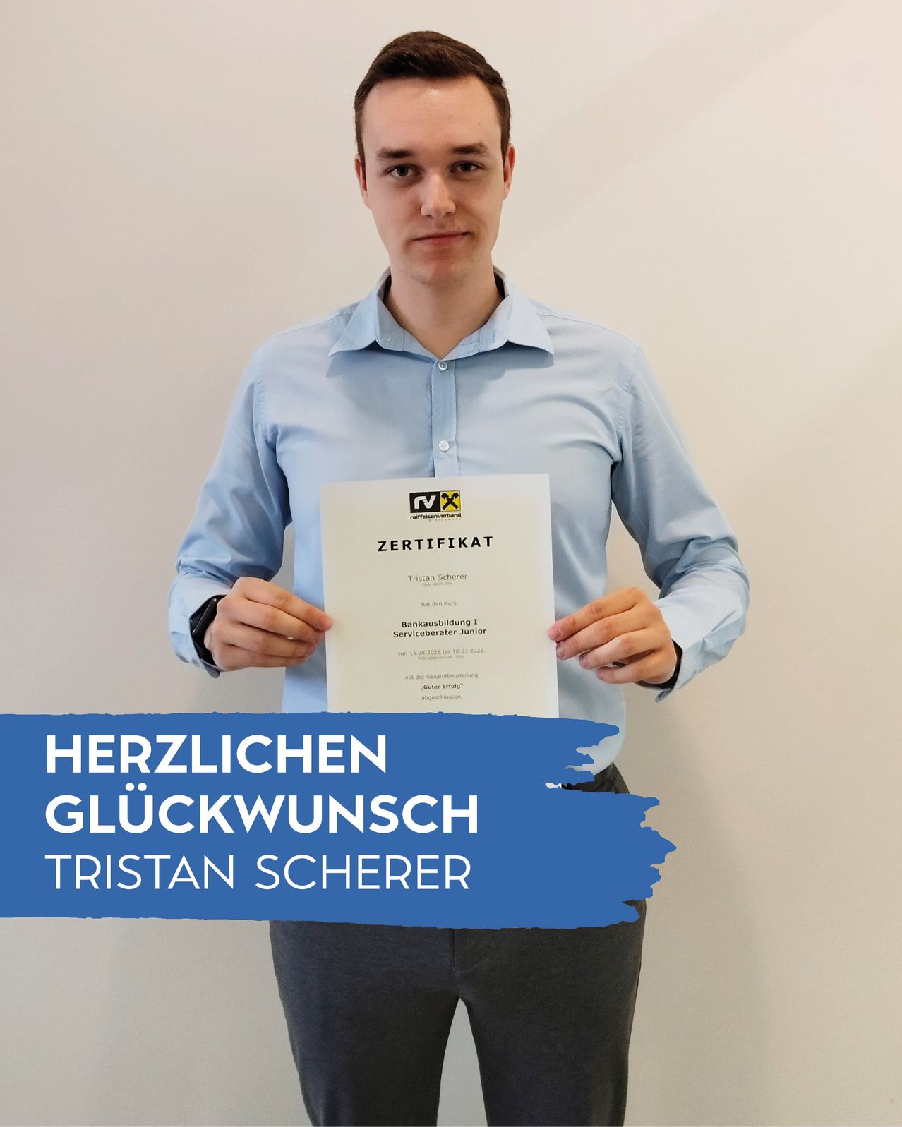 Bankausbildung Tristan Scherer, Raiffeisenbank Kalsdorf-Lieboch-Stainz