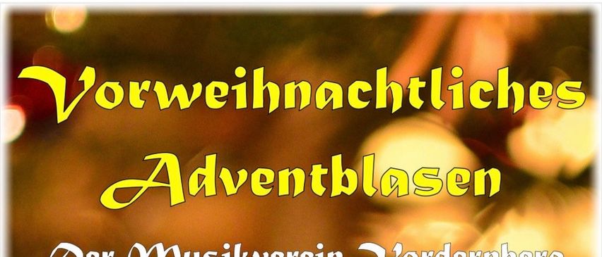 Werbeplakat fur Adventblasen-Veranstaltung vom Musikverein Vordernberg. Geplant fur den 23. Dezember 2025 um 17:00 Uhr am Hauptplatz.