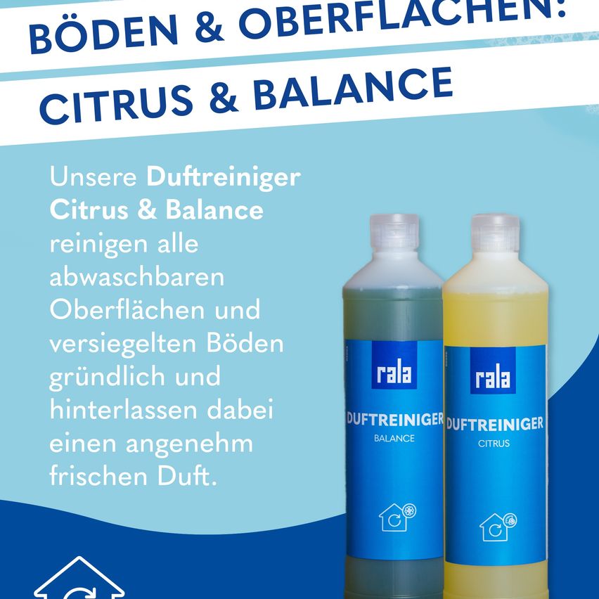 Eine Werbung für Rala-Reinigungsmittel, die zwei Flaschen zeigt, eine mit der Aufschrift Balance und die andere mit Citrus. Es betont gründliche Reinigung von abwaschbaren Oberflächen und versiegelten Böden und hinterlässt einen frischen Duft.
