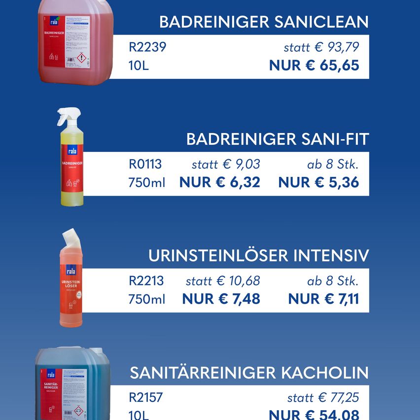 Blauer Hintergrund mit Angeboten für Reinigungsprodukte. Von links nach rechts: Badreiniger Saniclean, Badreiniger Sani-Fit, Urinsteinlöser Intensiv und Sanitärreiniger Kacholin. Details zeigen ursprüngliche und reduzierte Preise.