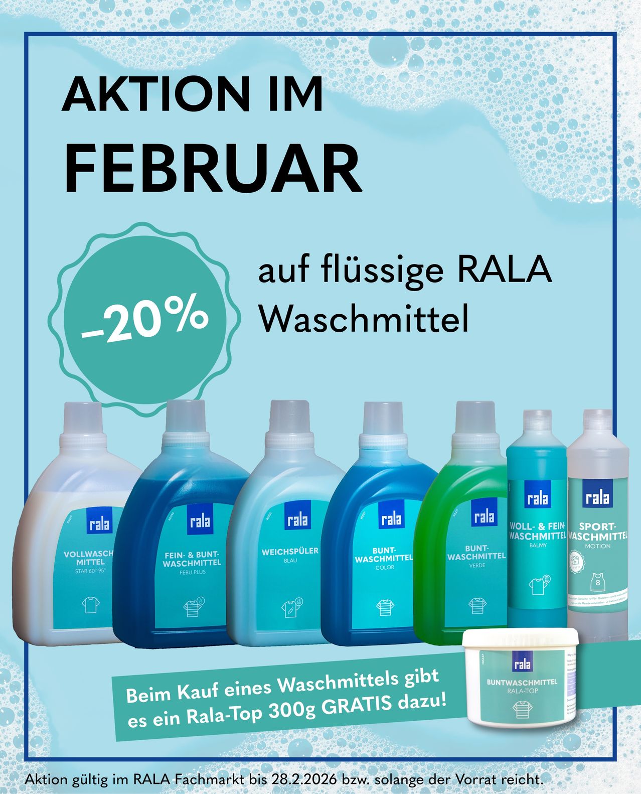 Werbeposter für RALA Waschmittelprodukte. Es bietet einen Rabatt von 20% auf verschiedene flüssige Waschmittel. Mehrere Flaschen verschiedener RALA-Waschmittel sind abgebildet. Beim Kauf eines beliebigen Waschmittels gibt es ein kostenloses 300g RALA-Waschmittel dazu.