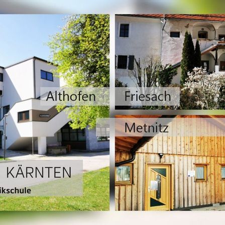 Eine Collage von drei Bildern, die verschiedene Gebäude in Österreich zeigen. Das erste Bild ist von einem modernen Gebäude in Althofen. Das zweite ist von einem historischen Gebäude in Friesach. Das dritte ist von einem Holzhaus in Metnitz. Die Collage enthält auch den Text 'Karnten Musikschule.'