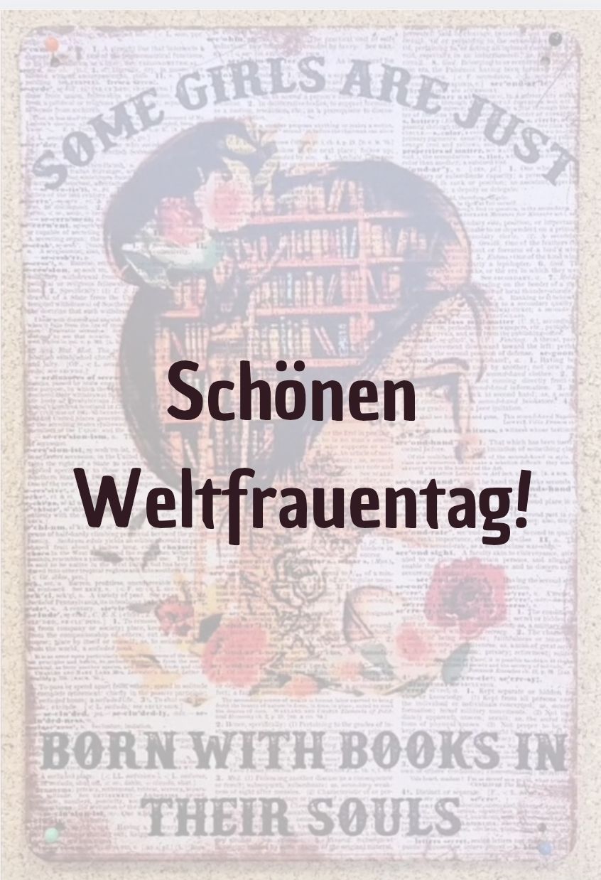 Eine alte Zeitung mit einer Zeichnung eines Ballons, auf dem eine Person Bücher liest. Die Worte 'Schonen Weltfrauentag!' sind auf Deutsch geschrieben.
