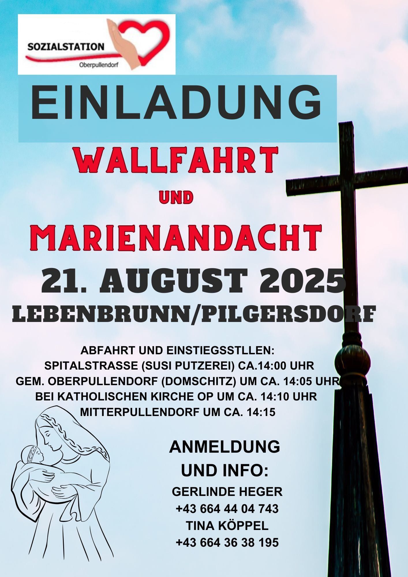 Einladung zu einer Wallfahrt und Marienandacht am 21. August 2025 in Lebensbrunn/Pilgersdorf. Details zur Abfahrt und Anmeldung.