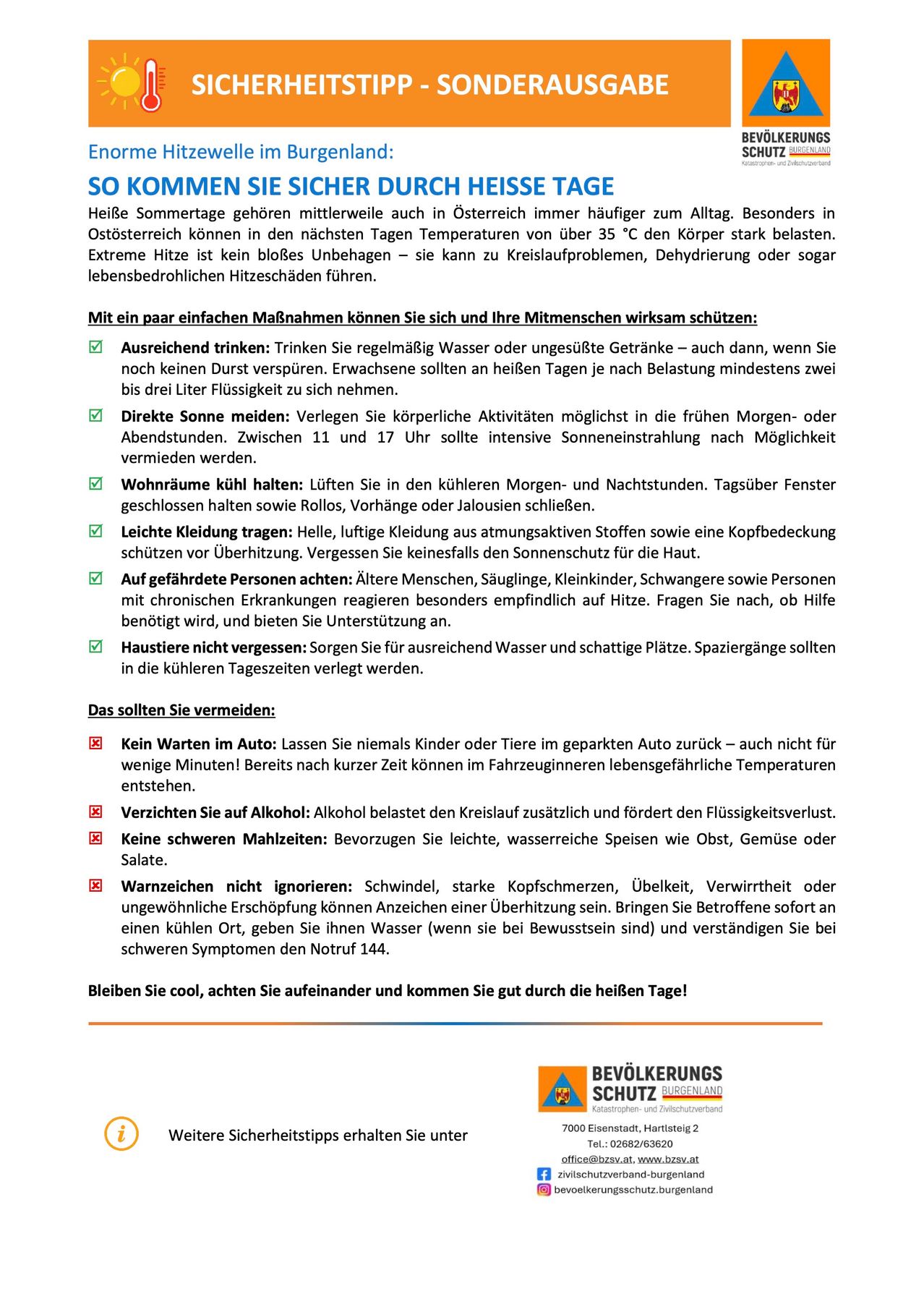 During hot summer days, high temperatures are increasingly common in Austria. In eastern Austria, temperatures over 35 °C can strongly burden the body. Extreme heat is not just uncomfortable - it can cause circulatory problems, dehydration, or even life-threatening heat strokes.