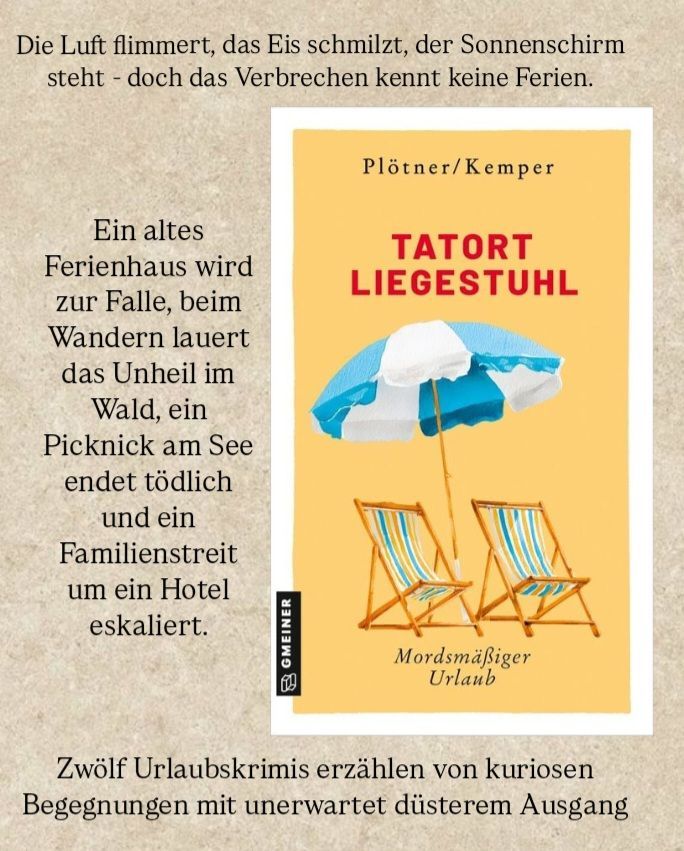 Buchcover mit gelbem Hintergrund, das einen blau-weißen Regenschirm und zwei Liegestühle zeigt. Der Titel lautet 'Tatort Liegestuhl'.