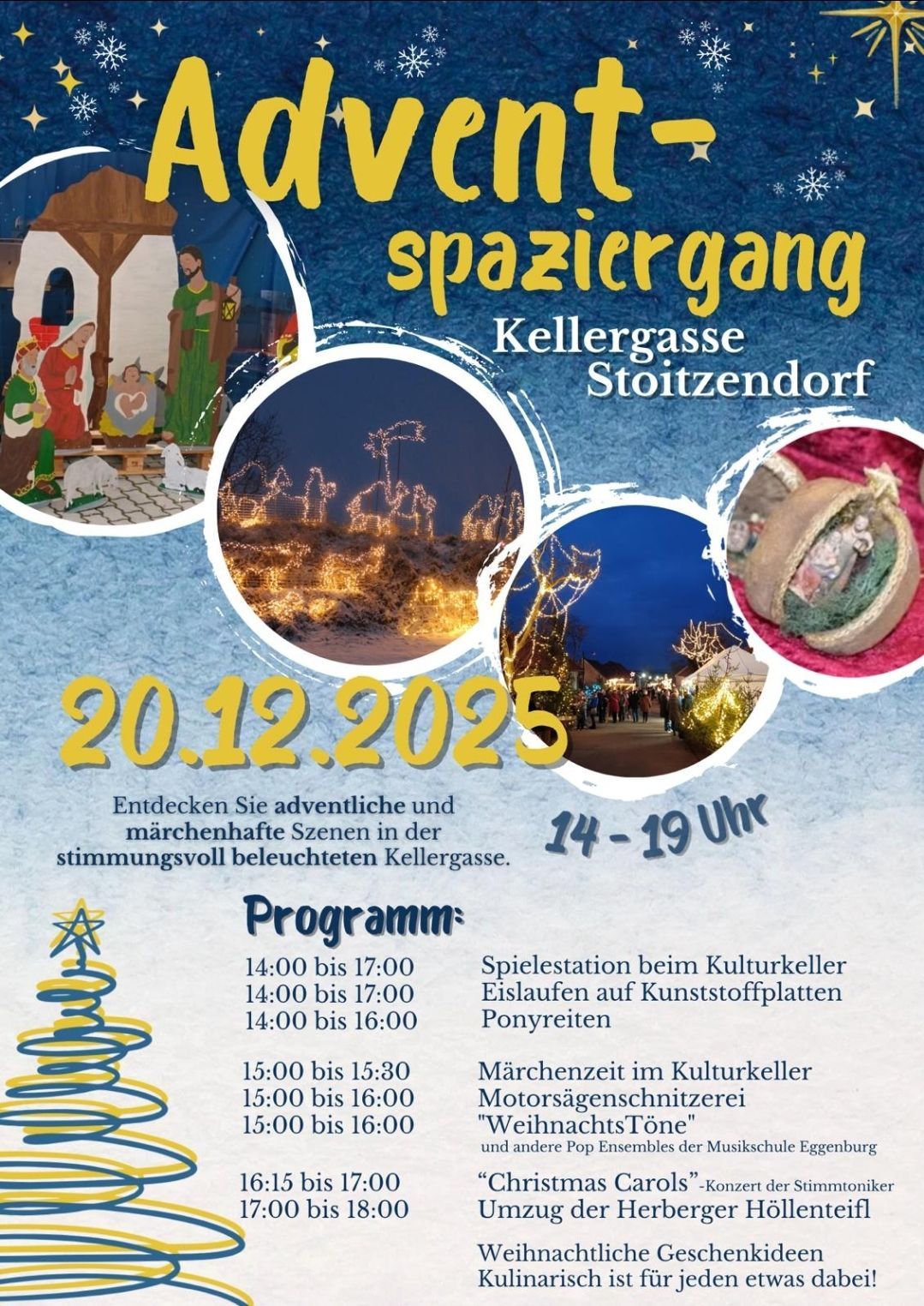 Plakat für die 'spaziergang Kellergasse Stoitzendorf' Veranstaltung am 20.12.2025. Zeigt beleuchtete Szenen und Aktivitäten wie Geschichtenerzählen und Ponyreiten. Programm umfasst verschiedene Zeitfenster für unterschiedliche Aktivitäten.