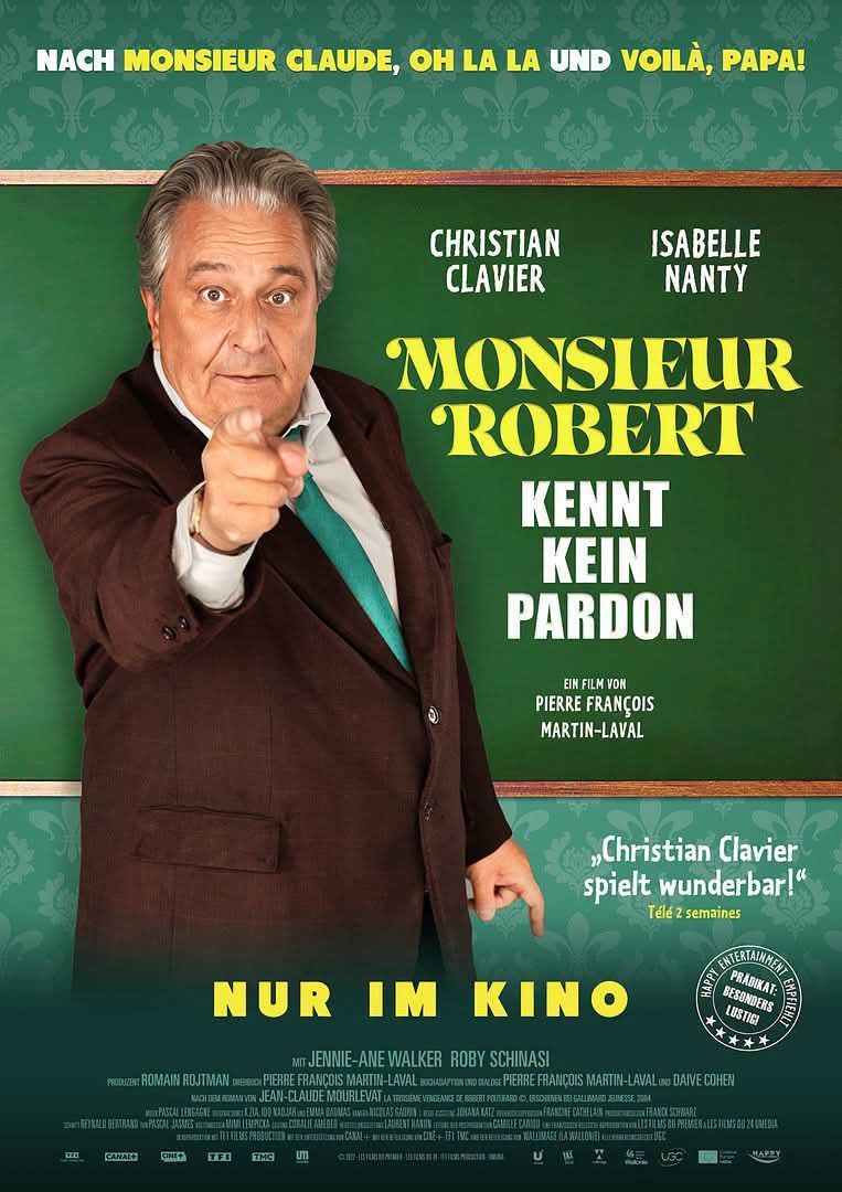 Ein Filmplakat mit Christian Clavier, der mit ernster Miene auf die Kamera zeigt. Der Titel 'Monsieur Robert Kennt Kein Pardon' ist prominent in Gelb dargestellt.