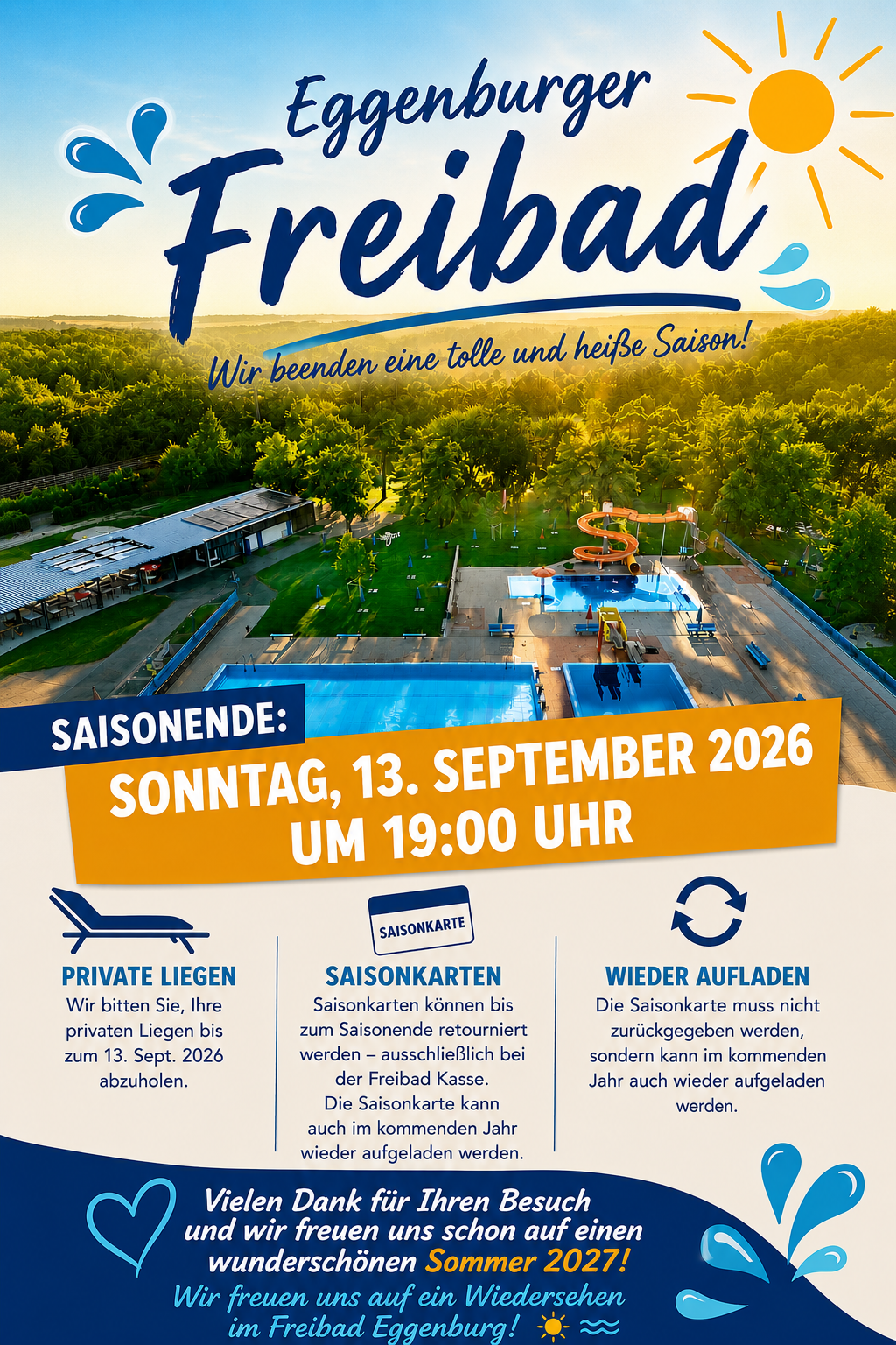 An aerial view of a water park with a swimming pool, slides, and a building with solar panels. The text reads 'Freibad' and 'Wir beenden eine tolle und heiße Saison!' The date and time of the season's end are also displayed.