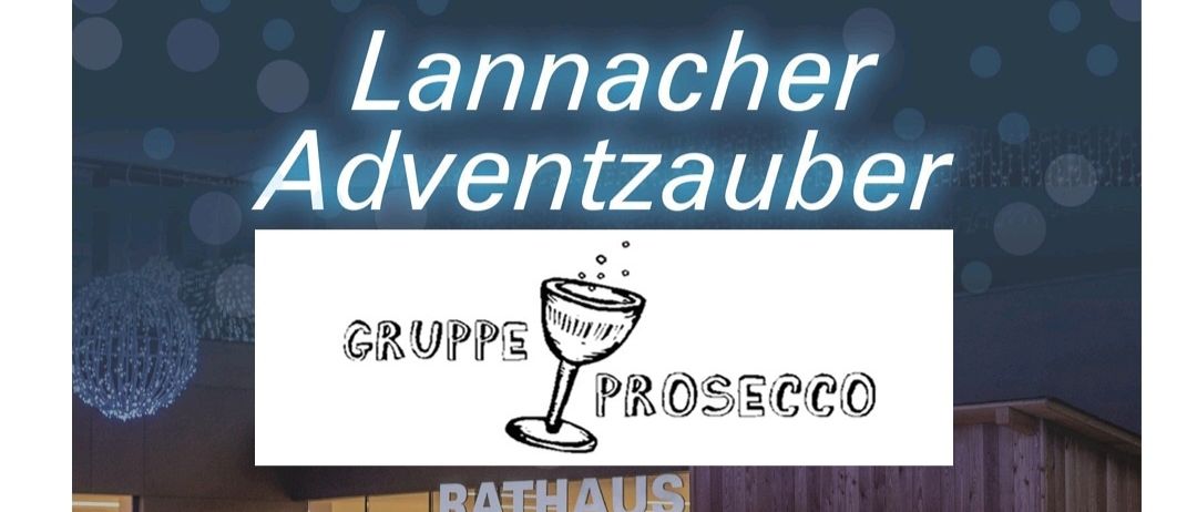 Werbeanzeige für Lannach Adventzauber Veranstaltung am 20. Dezember 2025, Beginn um 17:00 Uhr. Die Veranstaltung präsentiert die Gruppe Prosecco. Mehrere Menschen sind vor einem Gebäude versammelt.